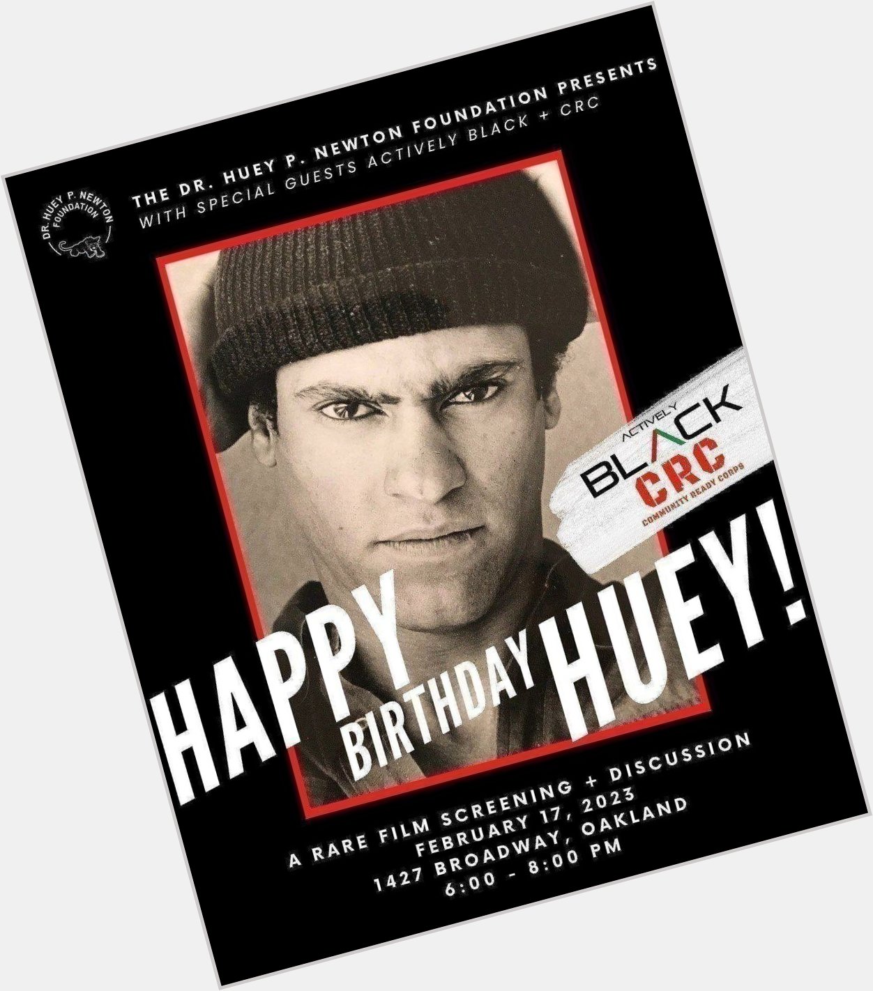  these amazing events are happening today. Happy Birthday Dr. Huey P. Newton 