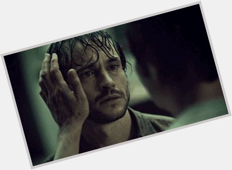 BEFORE ITS TOO LATE, happy birthday Hugh Dancy aka the best Will Graham in the history of Will Grahams x 