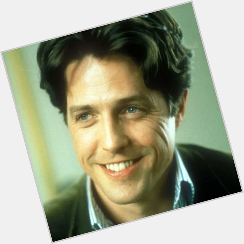  Fun entertaining happy birthday hugh grant I wish you a beautiful and wonderful days 