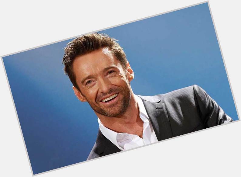 Happy birthday Hugh Jackman! - Actor, Singer, and Producer - 47 years old 