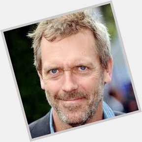 Happy Birthday Hugh Laurie. Let s fight.  