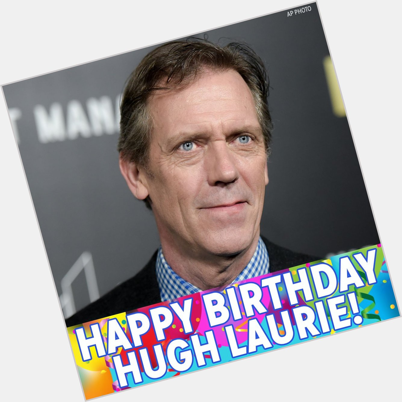 Happy birthday to TV\s Dr. House, Hugh Laurie! 