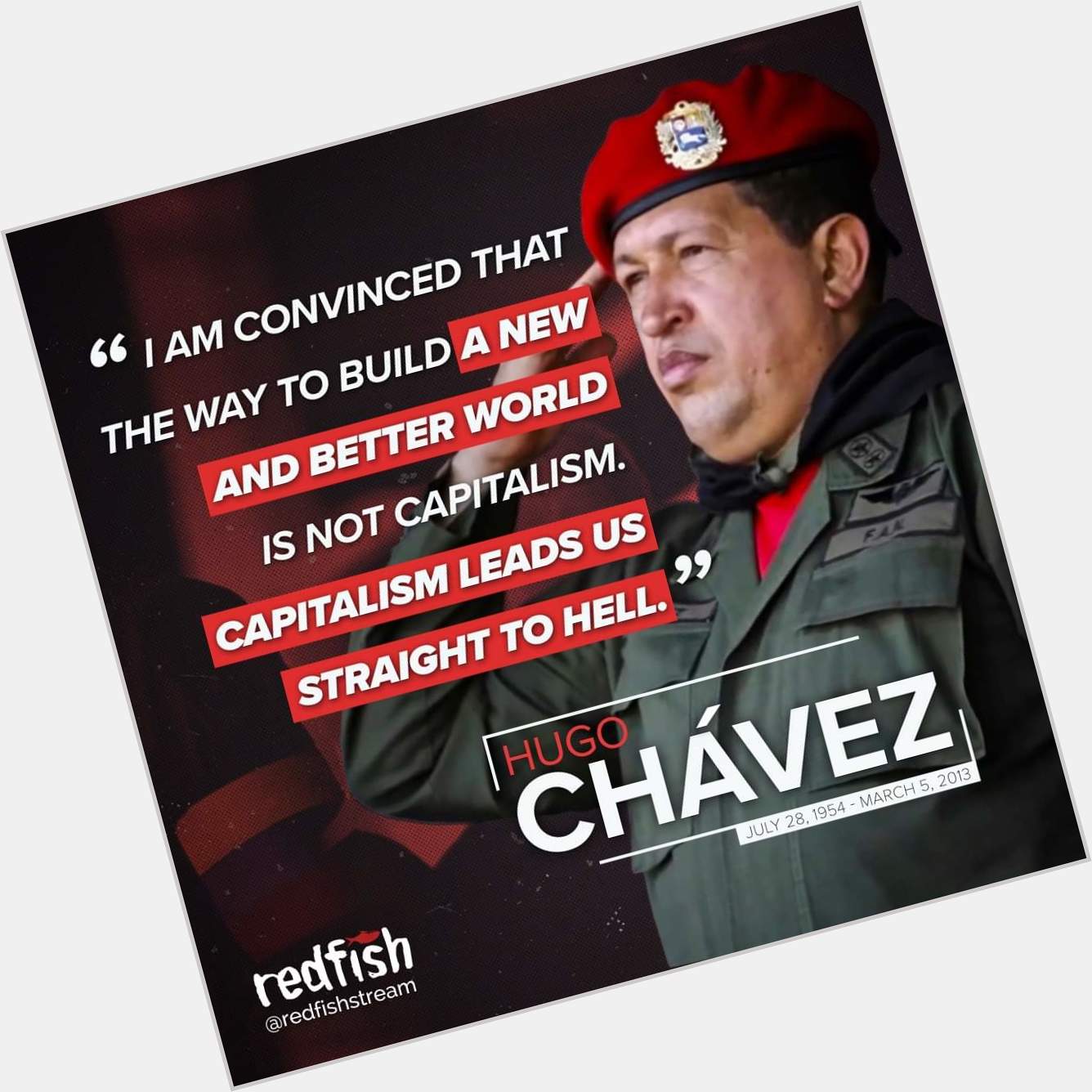 HAPPY Birthday Hugo Chavez    