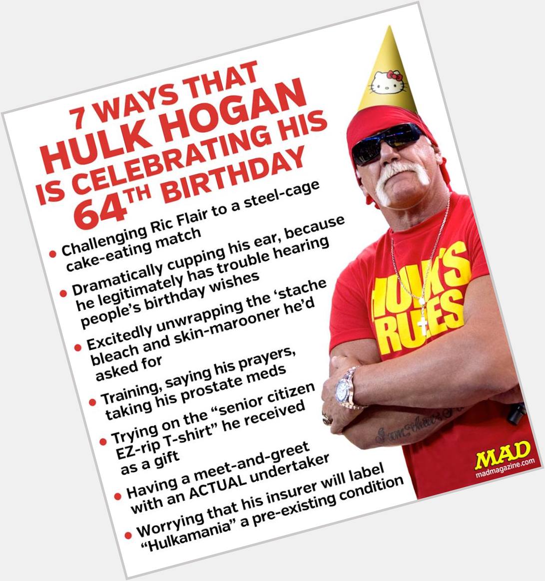 Happy Birthday Hulk Hogan 