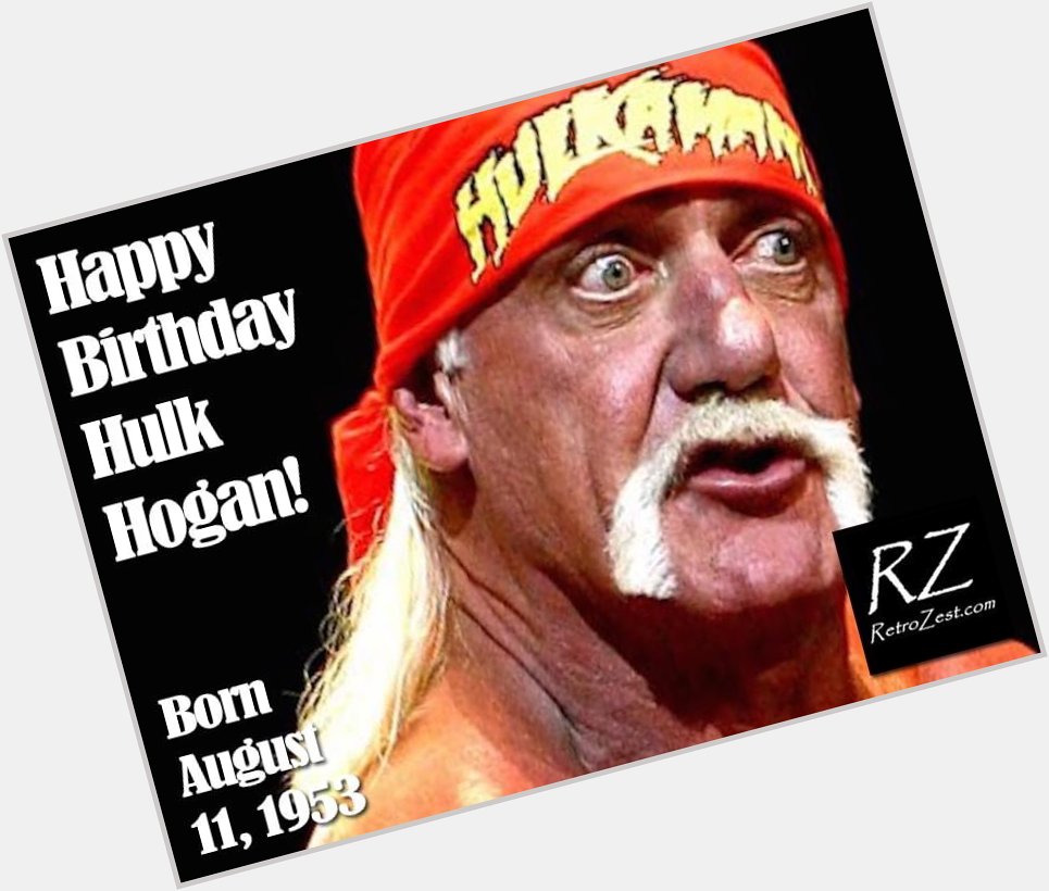 Happy Birthday to Legendary Wrestler of all time Hulk Hogan                                    