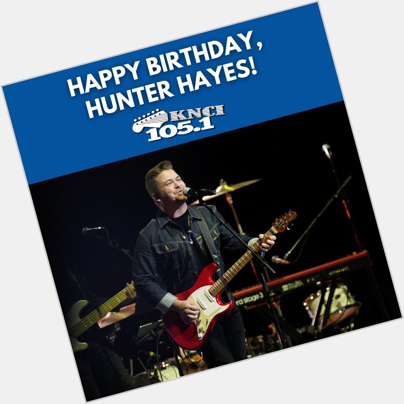 Happy Birthday to Hunter Hayes!    : Photo by Mickey Bernal/Getty Images 