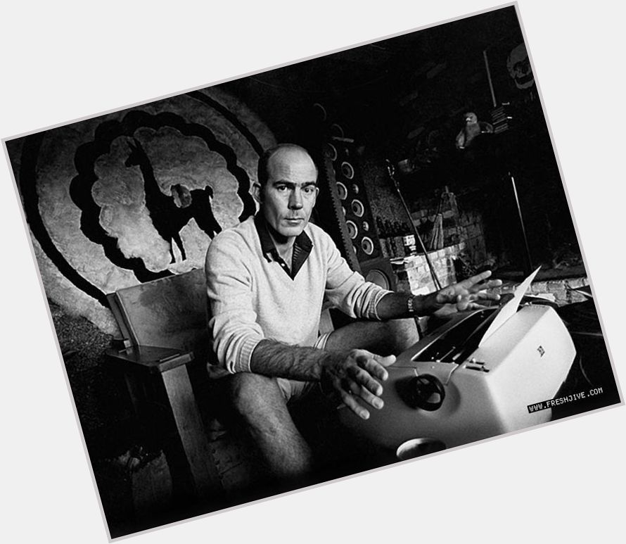 Happy birthday, Hunter S. Thompson. 
\"We are, after all, professionals.\" 