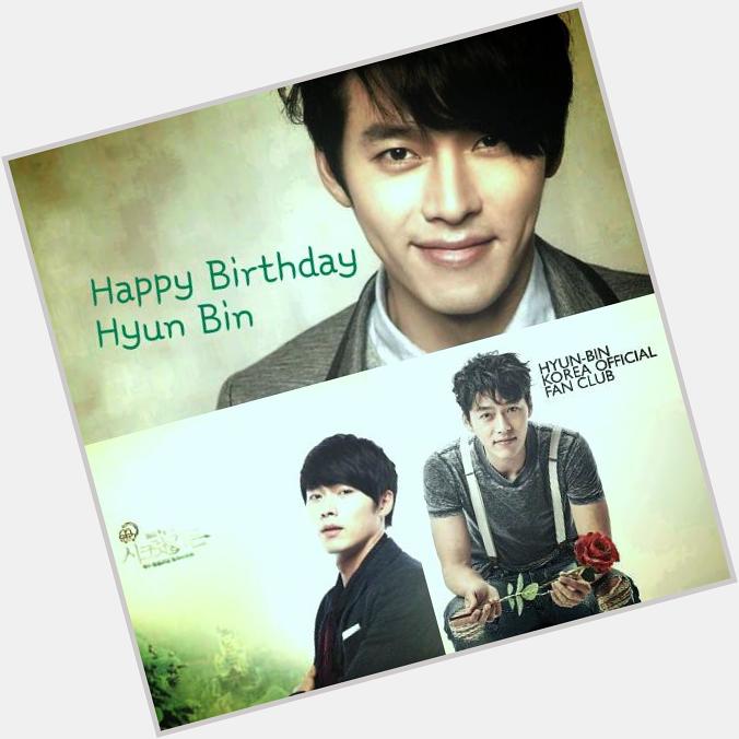  happy Birthday Hyun Bin   
