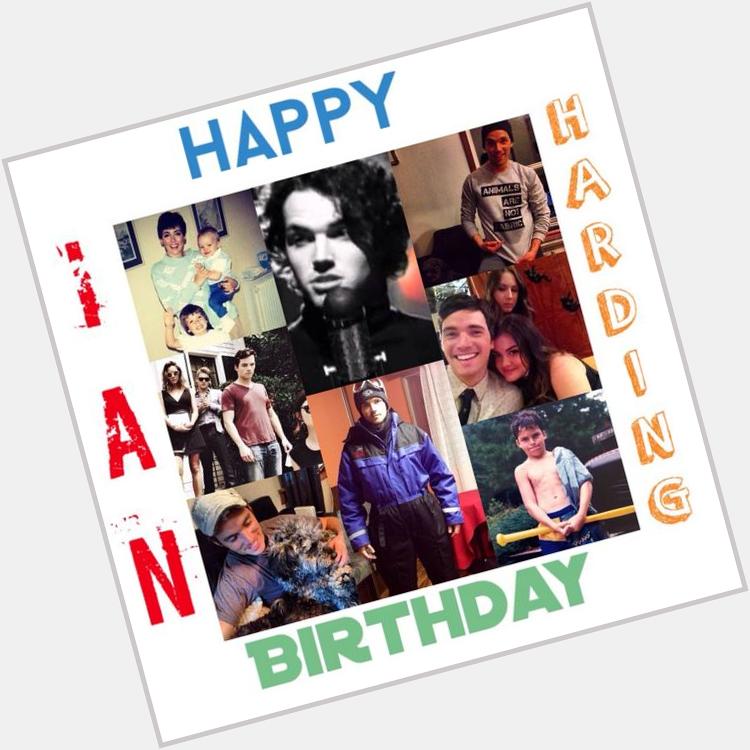  Happy Birthday IAN HARDING    