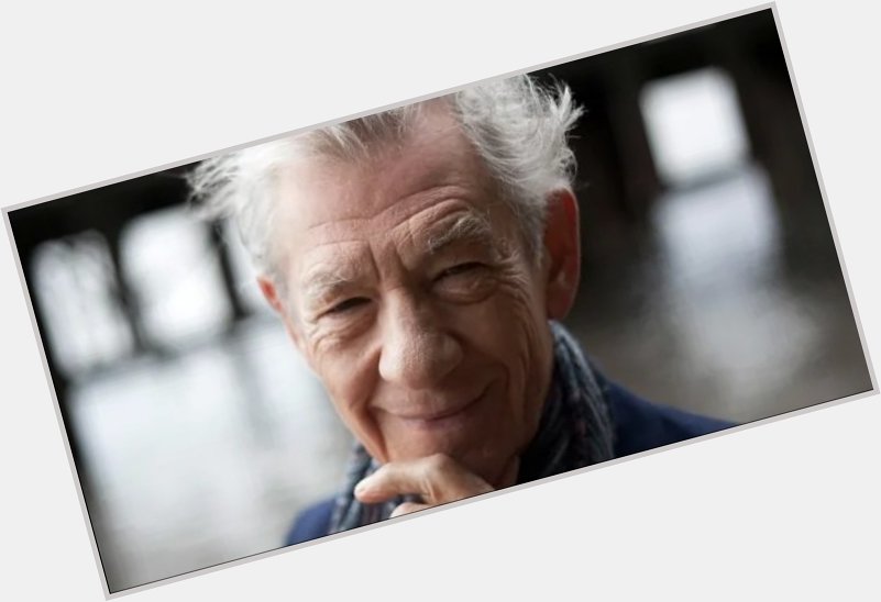 Happy Birthday,  Sir Ian McKellen, 83 Today! 