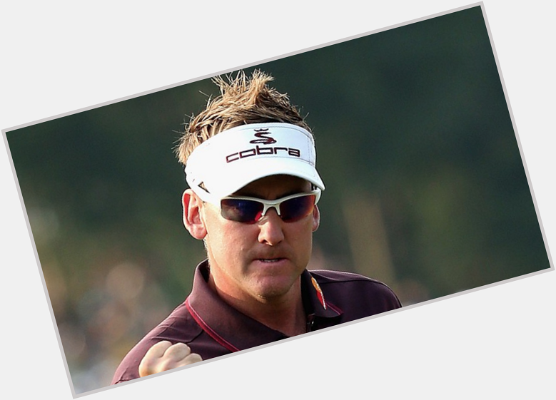 HAPPY 44TH BIRTHDAY - GOLFER - IAN POULTER  