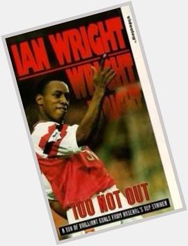  happy bday ian wright wright wright!! Watched this on repeat when I was younger! Legend! 
