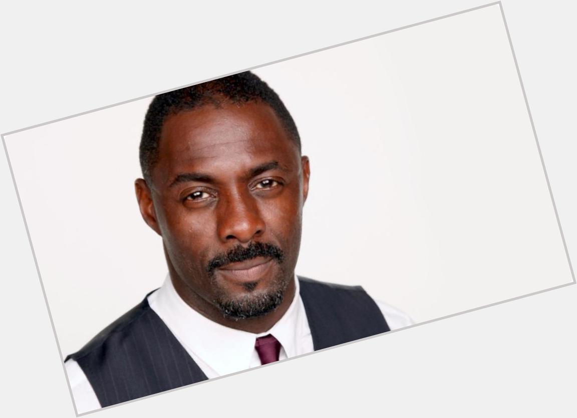 Happy Birthday Idris Elba, the man who was told he\s \"too \street\ to be the next James Bond\". 