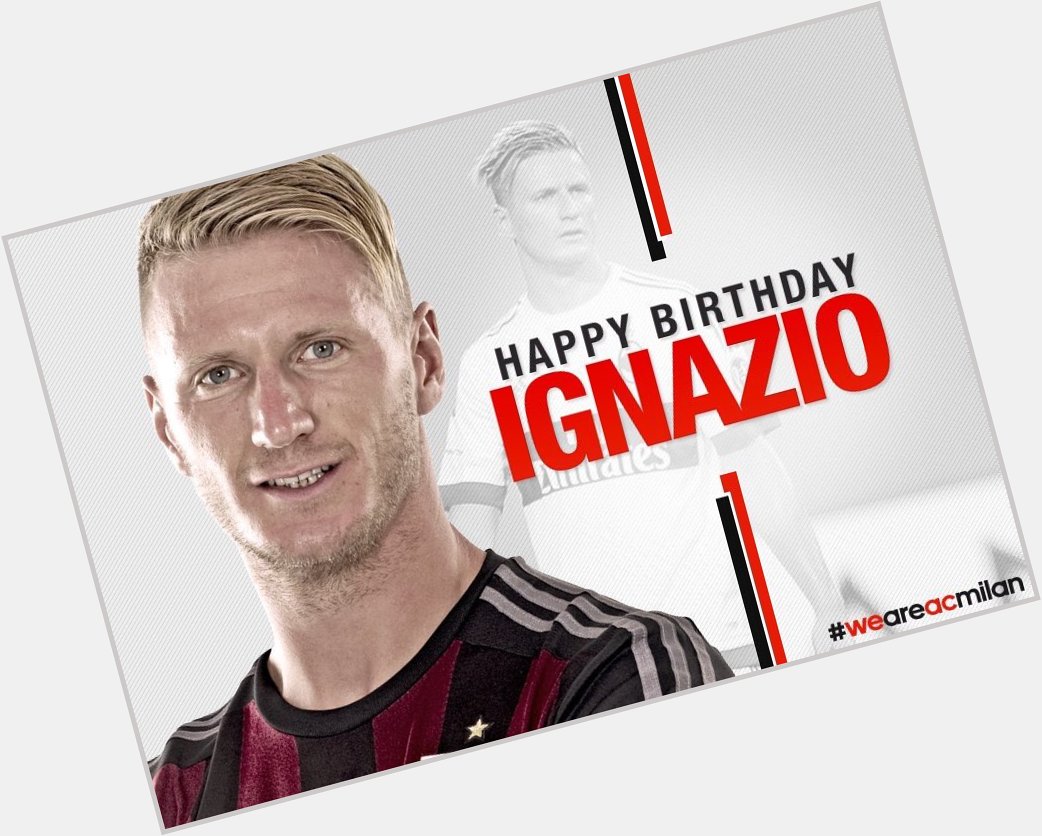 ¡Feliz cumpleaños 29 para Ignazio Abate! | Happy birthday Abate! | Tanti auguri Ignazio! 