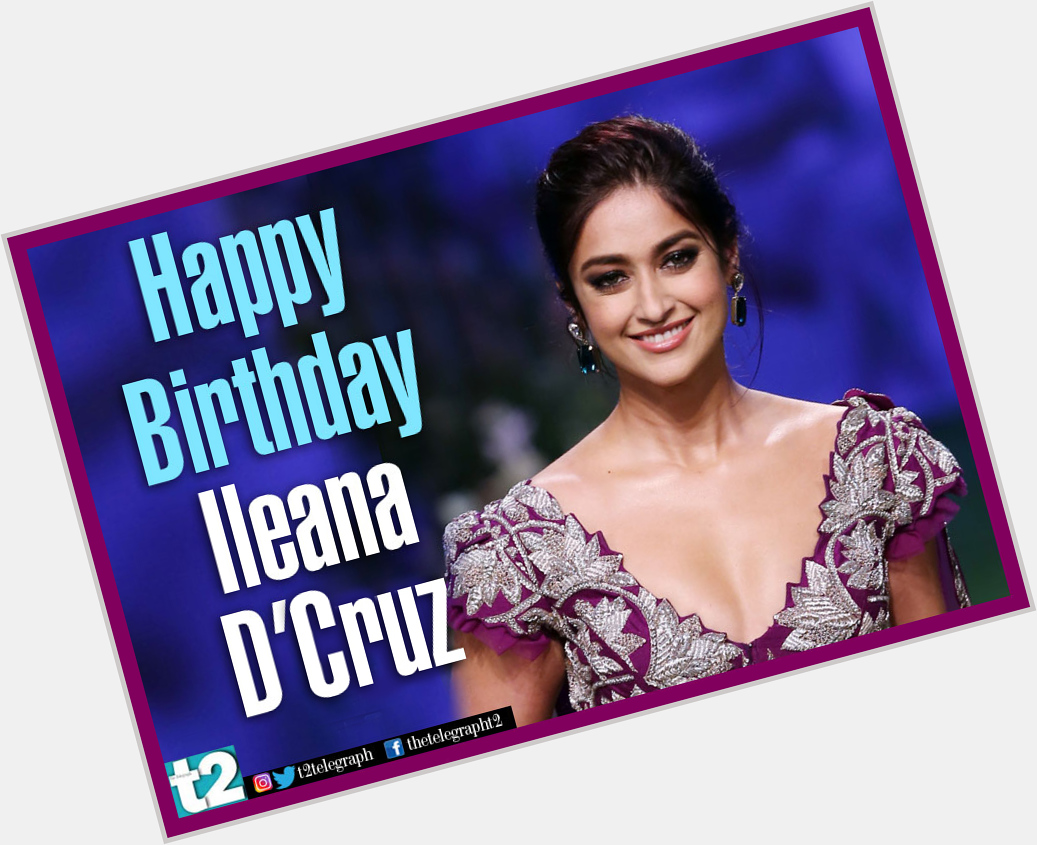 She\s gorgeous and has acting chops to match. Happy birthday Ileana D\Cruz 