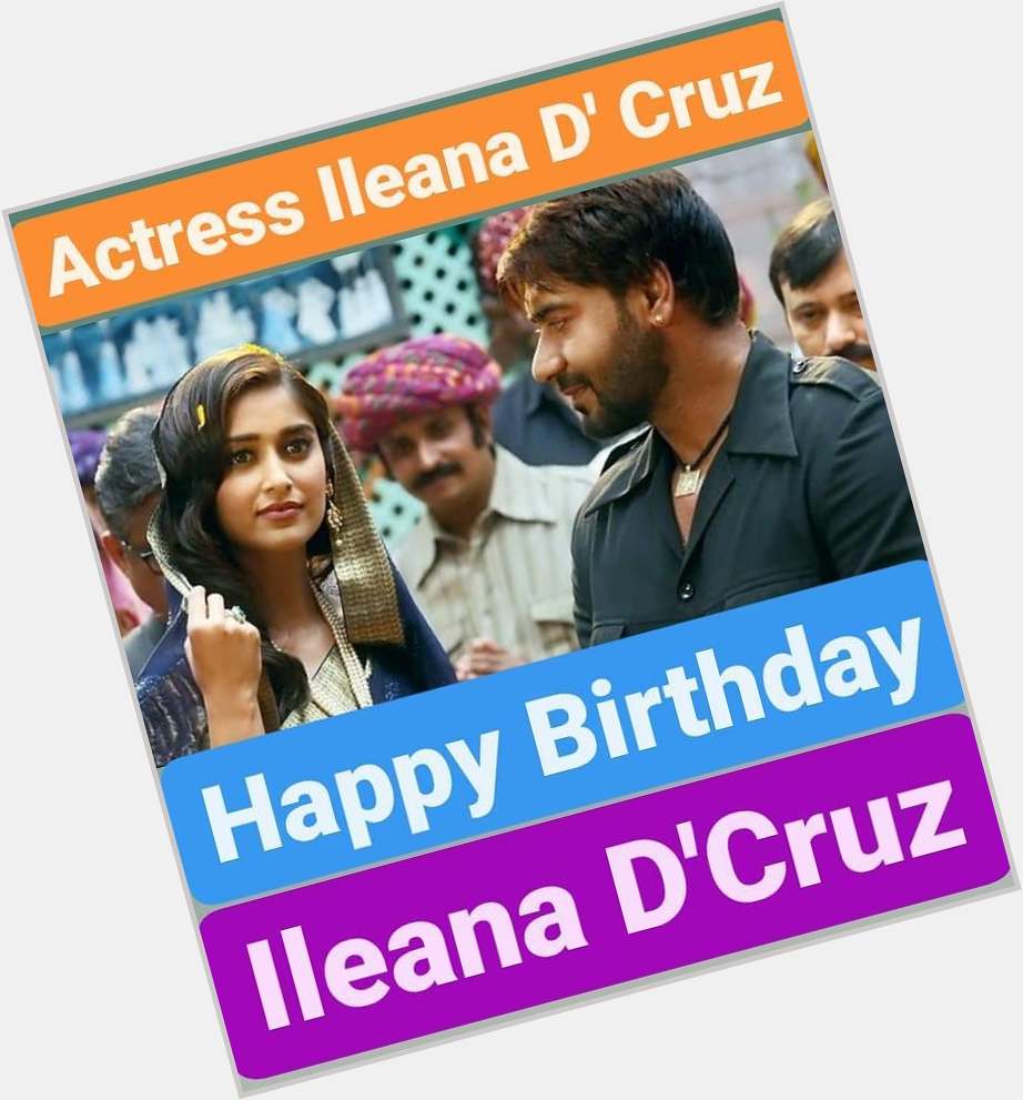 Happy Birthday 
Ileana D\Cruz   
