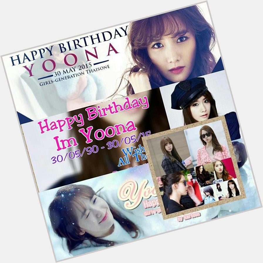 Happy Birthday Our Im Yoona. WYATB, Always stay Together with your sister to 7 in GG  