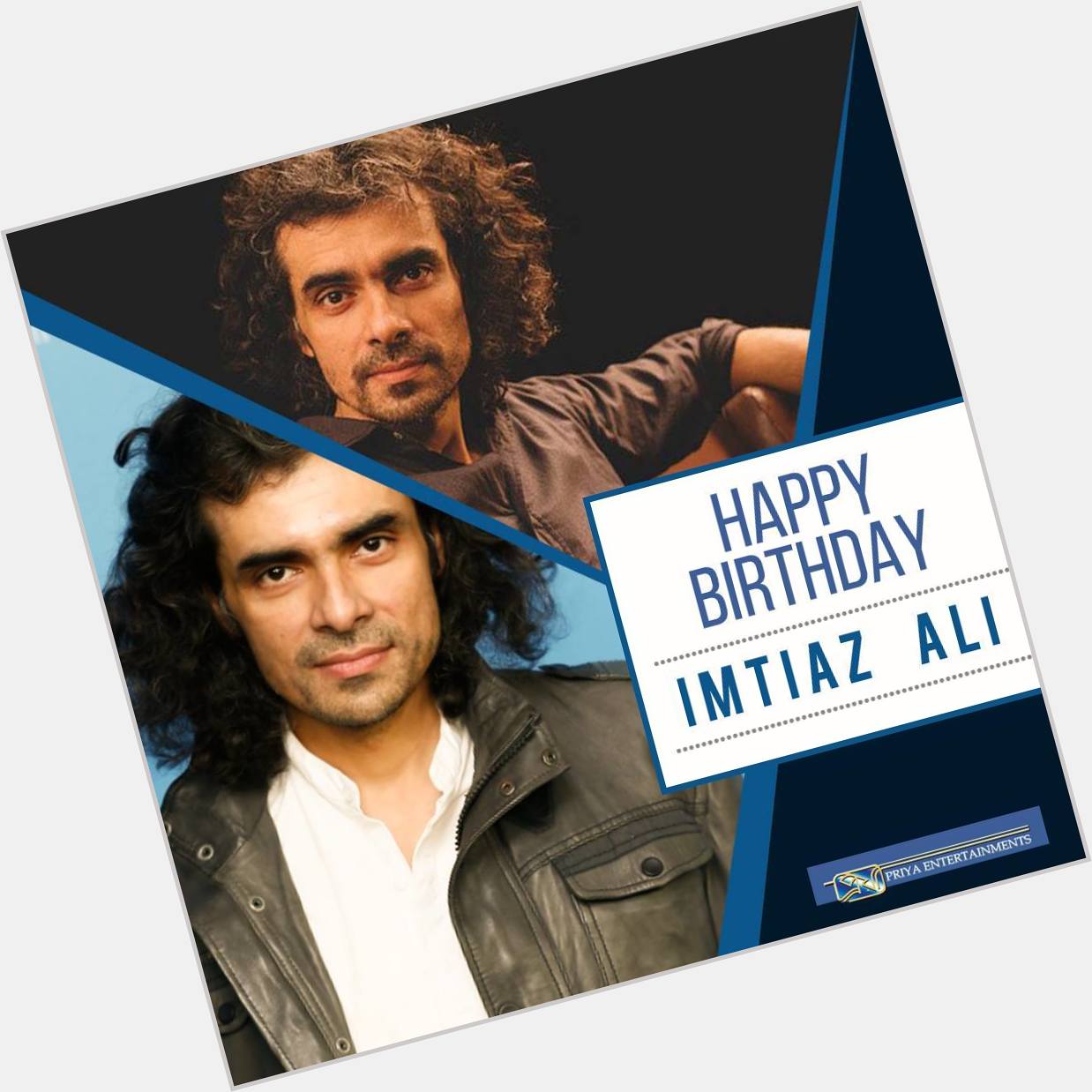 To the man who changed the narrative of love stories in modern cinema we wish you a very Happy Birthday - Imtiaz Ali 