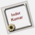  :) Wish you a very Happy \Inder Kumar\ :) Like or comment or share or to wish.  