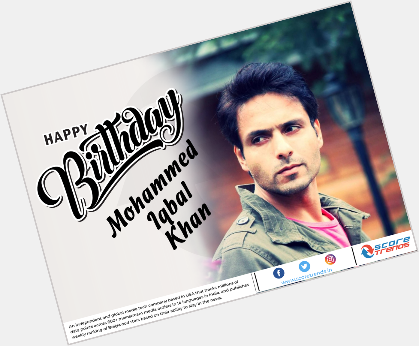 Score Trends wishes Mohammed Iqbal Khan a Happy Birthday!! 
