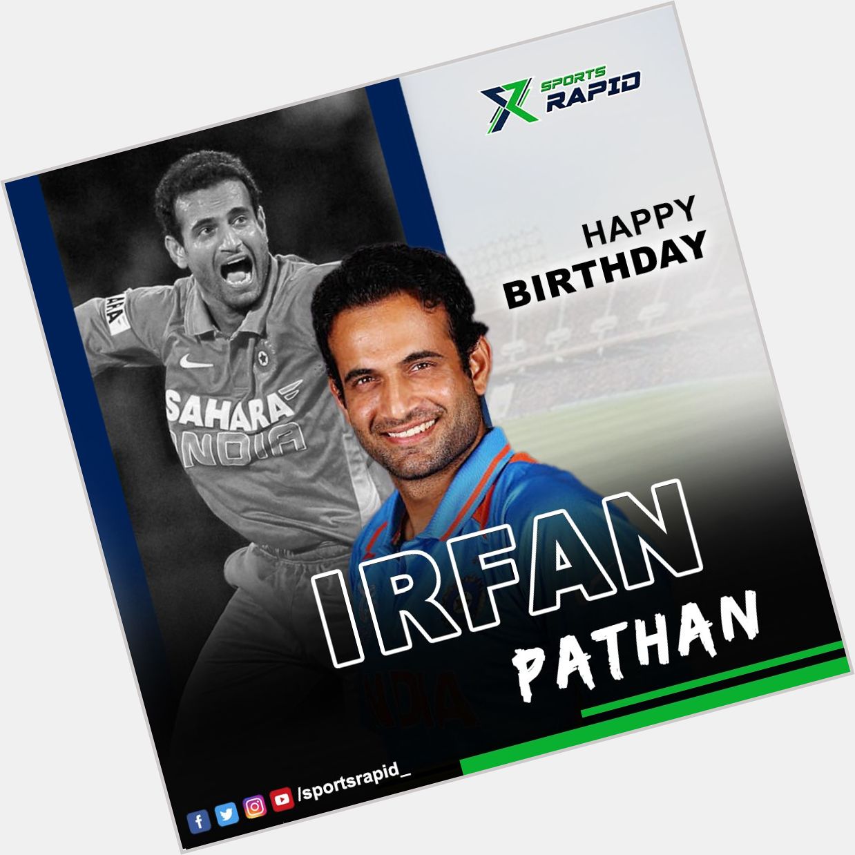 Happy Birthday to the former Indian Cricketer,Irfan Pathan.     