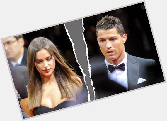 HAPPY BIRTHDAY PT. 2    Ronaldo, Irina Shayk have ended their 5 yr relationship 