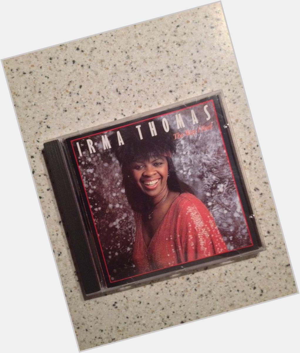 Happy Birthday to Irma Thomas today. \"All I know is the way I feel\"  : )   