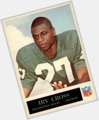 Happy birthday to Irv Cross! 