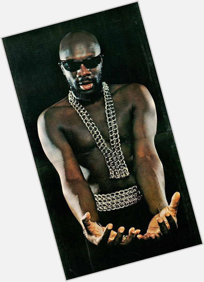 Happy Birthday to Isaac Hayes! RIP 
\"Self-expression is always a right, but it\s still not there to be abused\" 