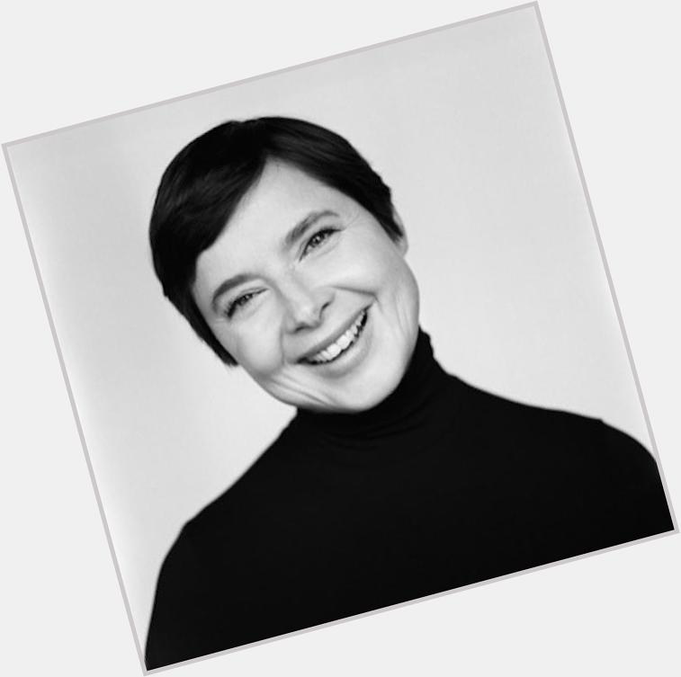  Isabella Rossellini photographed by Brigitte Lacombe. Happy Birthday      