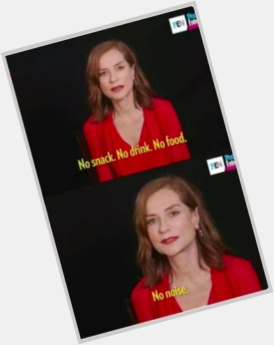 Happy birthday, Isabelle Huppert. Look what she told the party planner. 