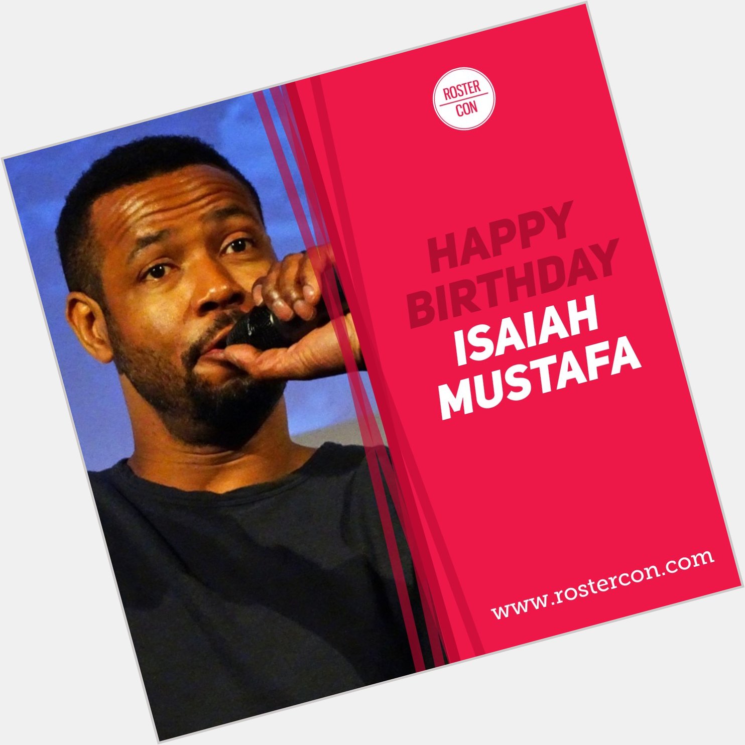  Happy Birthday Isaiah Mustafa ! Souvenirs / Throwback :  
