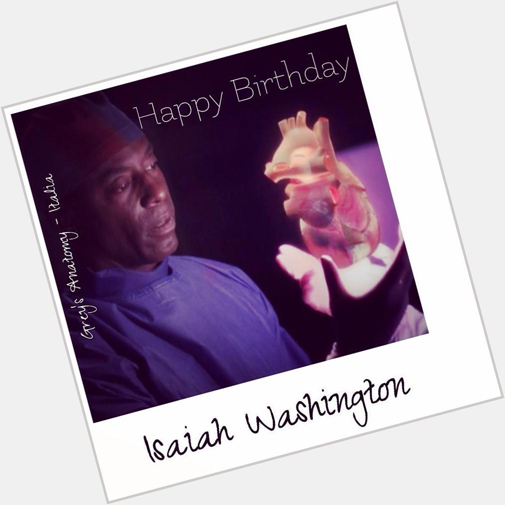Happy Birthday Isaiah Washington    