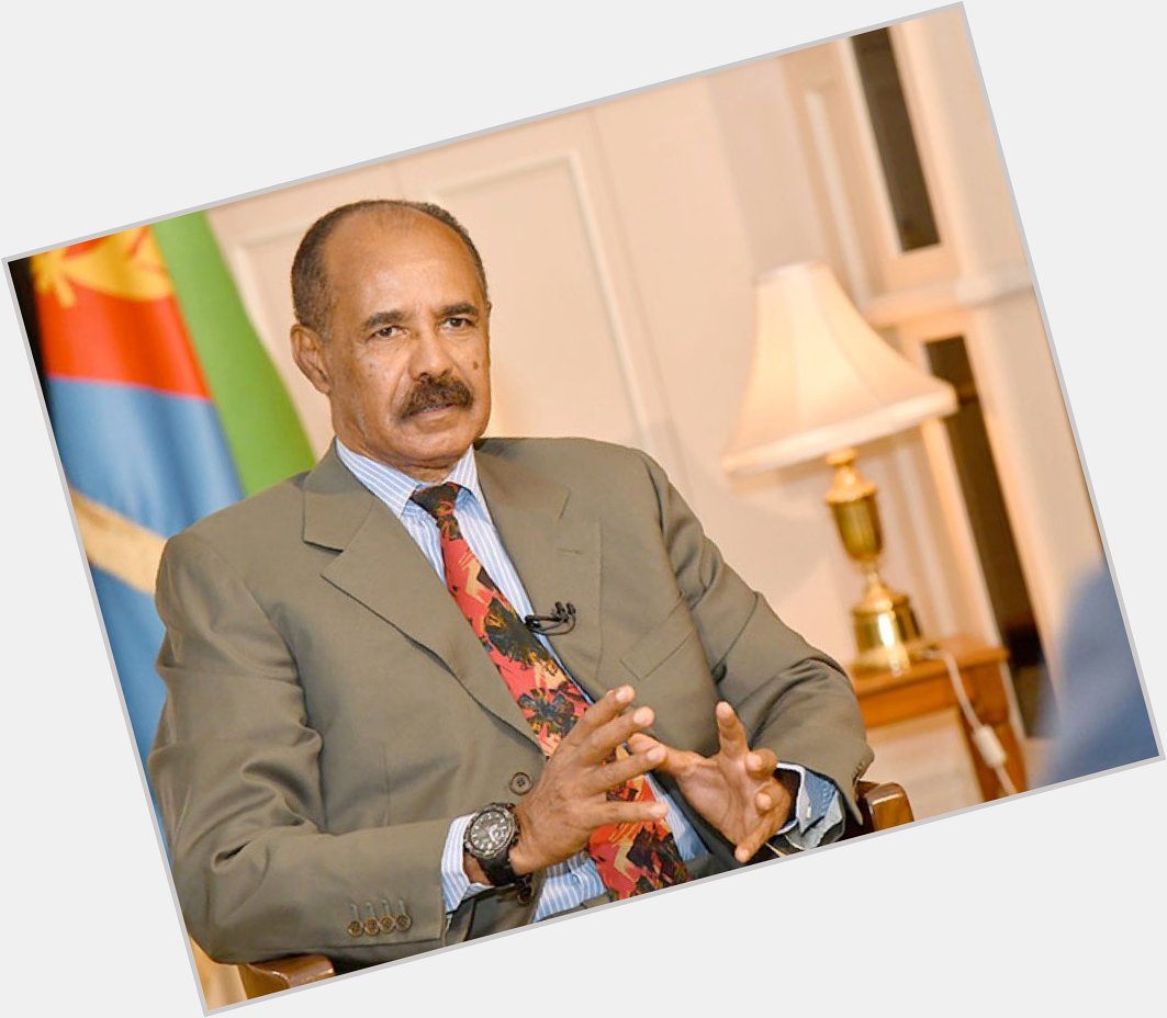 Happy Birthday to the one and only PRESIDENT ISAIAS AFWERKI! Best wishes and God bless! We love you!  