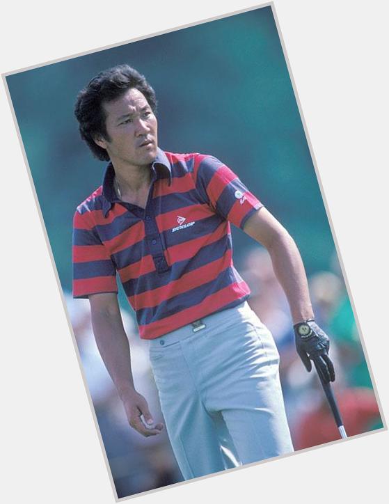 Happy Birthday ISAO AOKI
73 today
TAGG 200\s  51 JPN (2nd best alltime) 