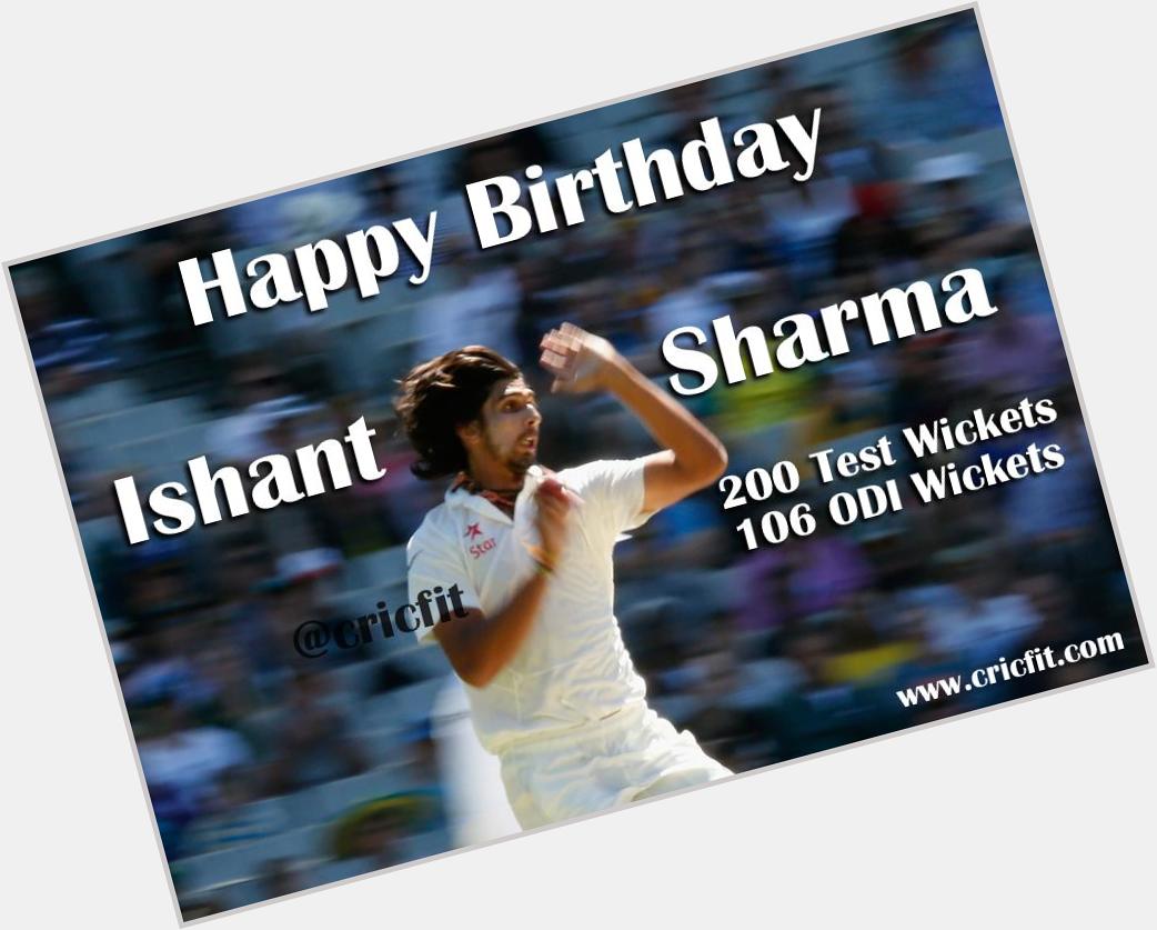 Happy Birthday Ishant Sharma; He turned 27 Today 