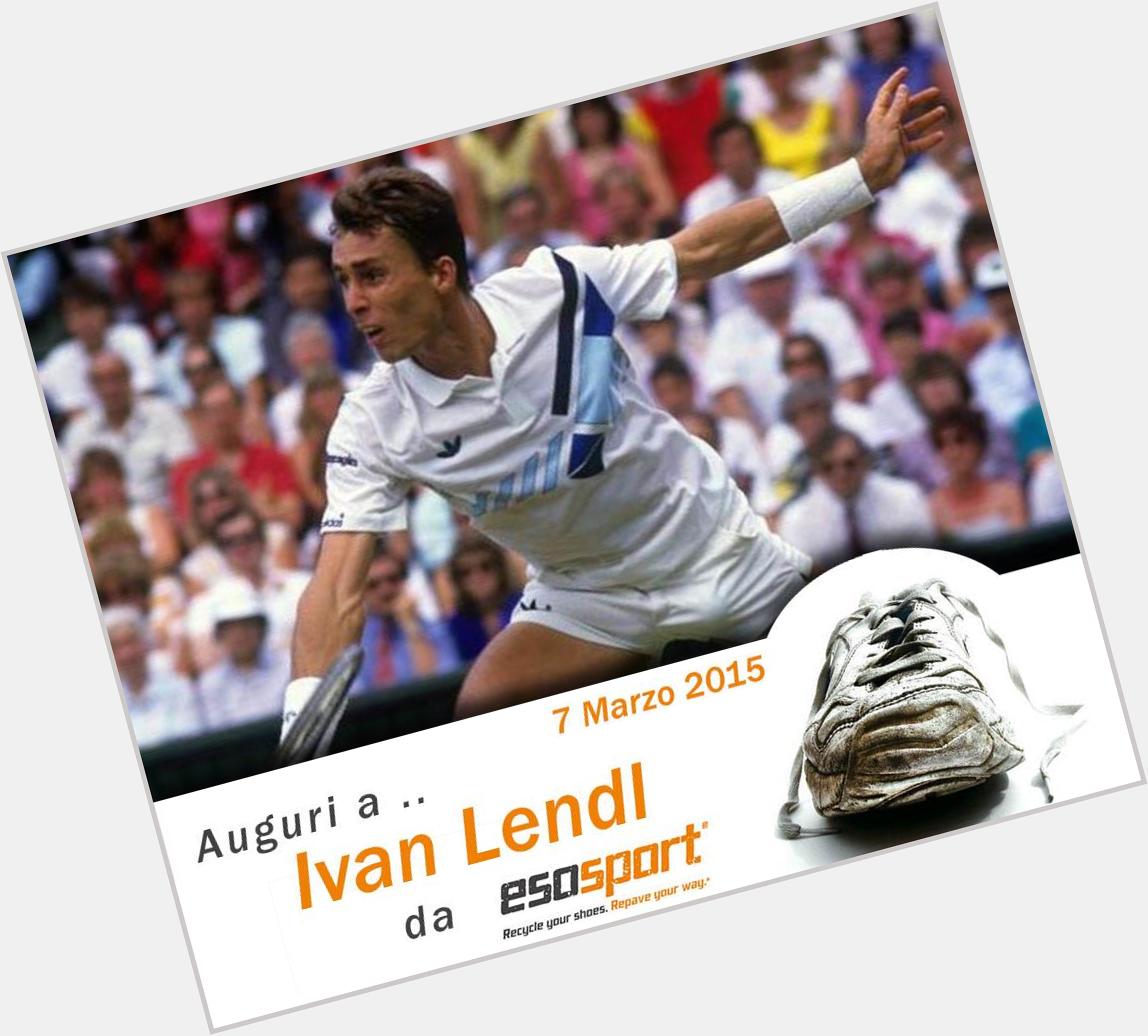 Auguri da a Ivan Lendl per il suo compleanno! Happy Birthday Ivan Lendl! 