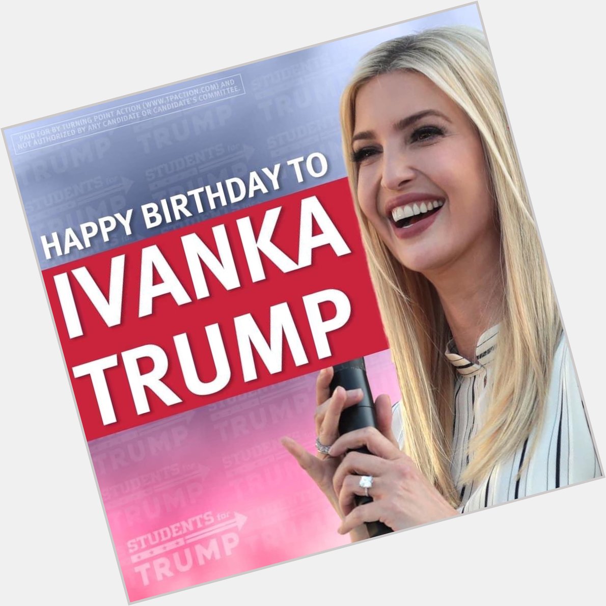 Happy Birthday Ivanka Trump          