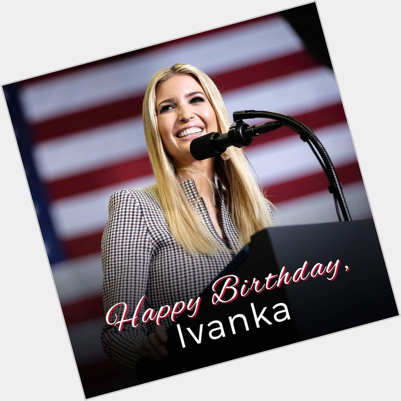 Happy birthday Ivanka Trump Yasss Honty Yasss    