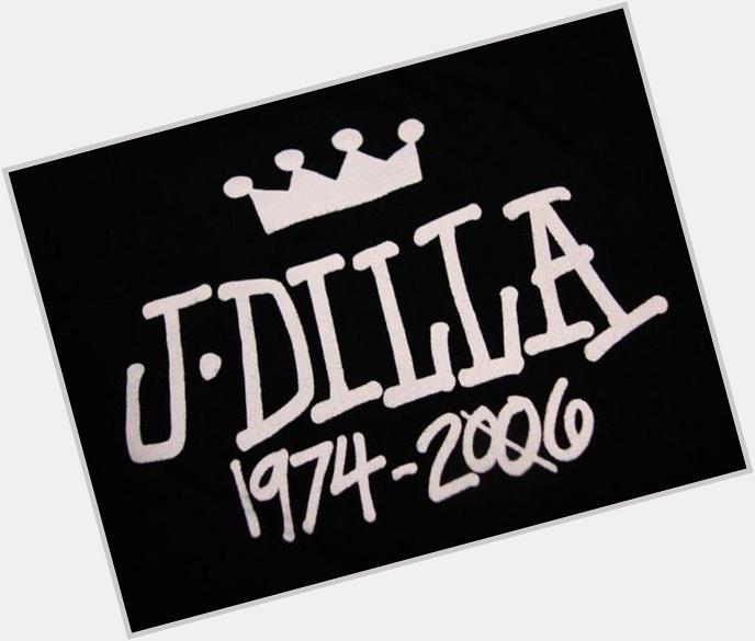 Happy birthday J Dilla 