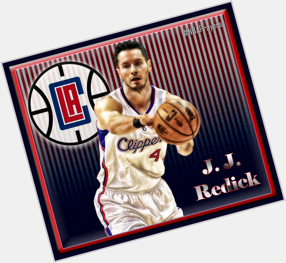 Pray for J.J. Redick ( Enjoy a blessed and happy birthday  
