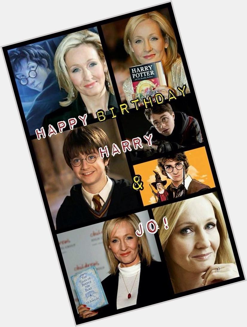 Happy Birthday Harry Potter and J.K Rowling!!!    