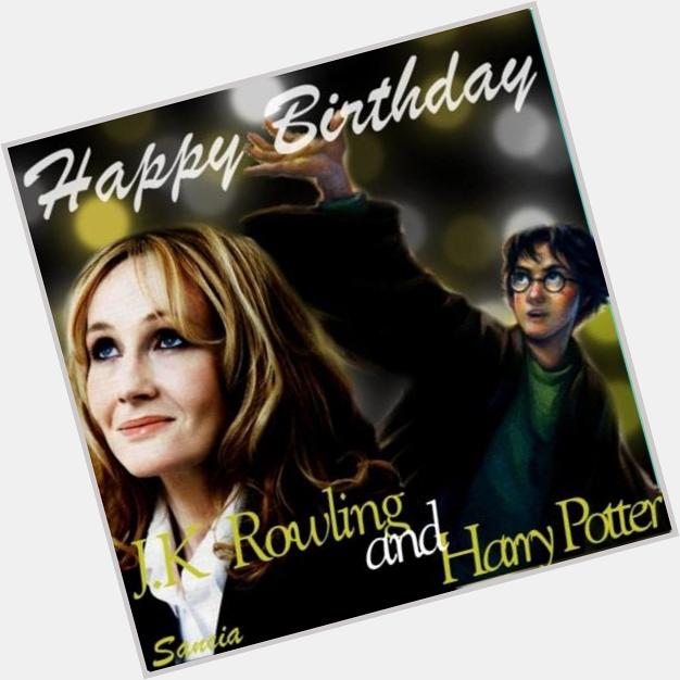 July 31st, happy birthday to both my heroes, J.K. Rowling and Harry Potter!!! !! 