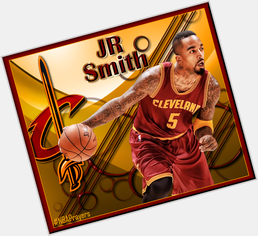 Pray for J.R. Smith ( hope you have a happy birthday & a blessed upcoming year  