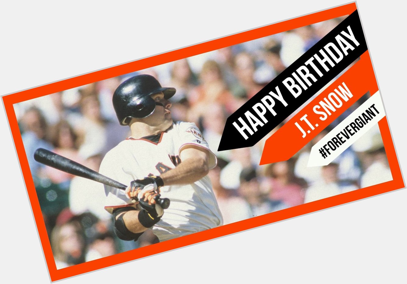 Happy Birthday J.T. Snow!  
