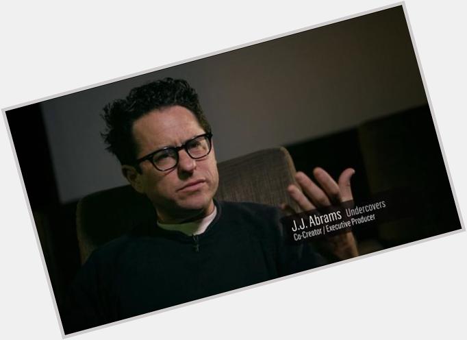 Happy Birthday to JJ Abrams! Thank u for being part of our film & for all the worlds of entertainment you\ve given us 