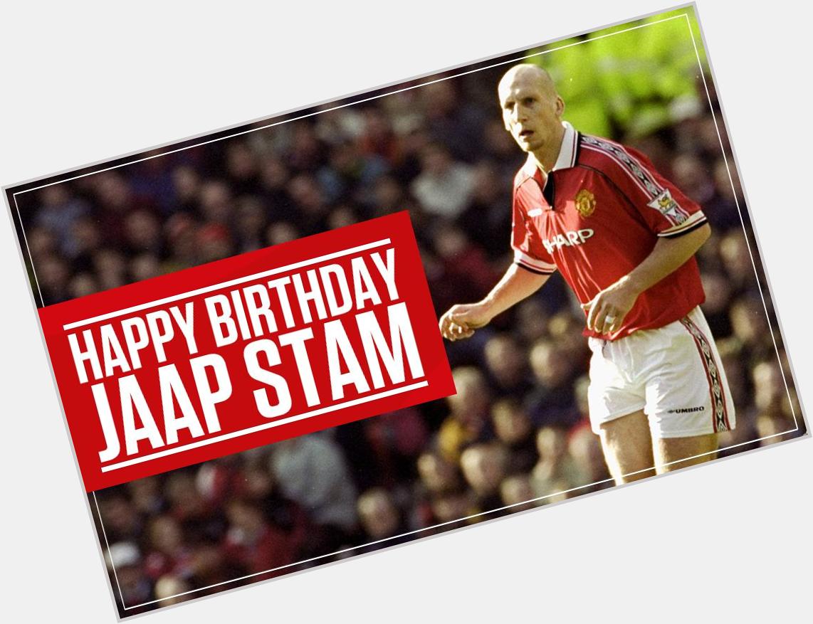 He was the rock of United\s defence and a notable hard man of football, Happy Birthday Jaap Stam 