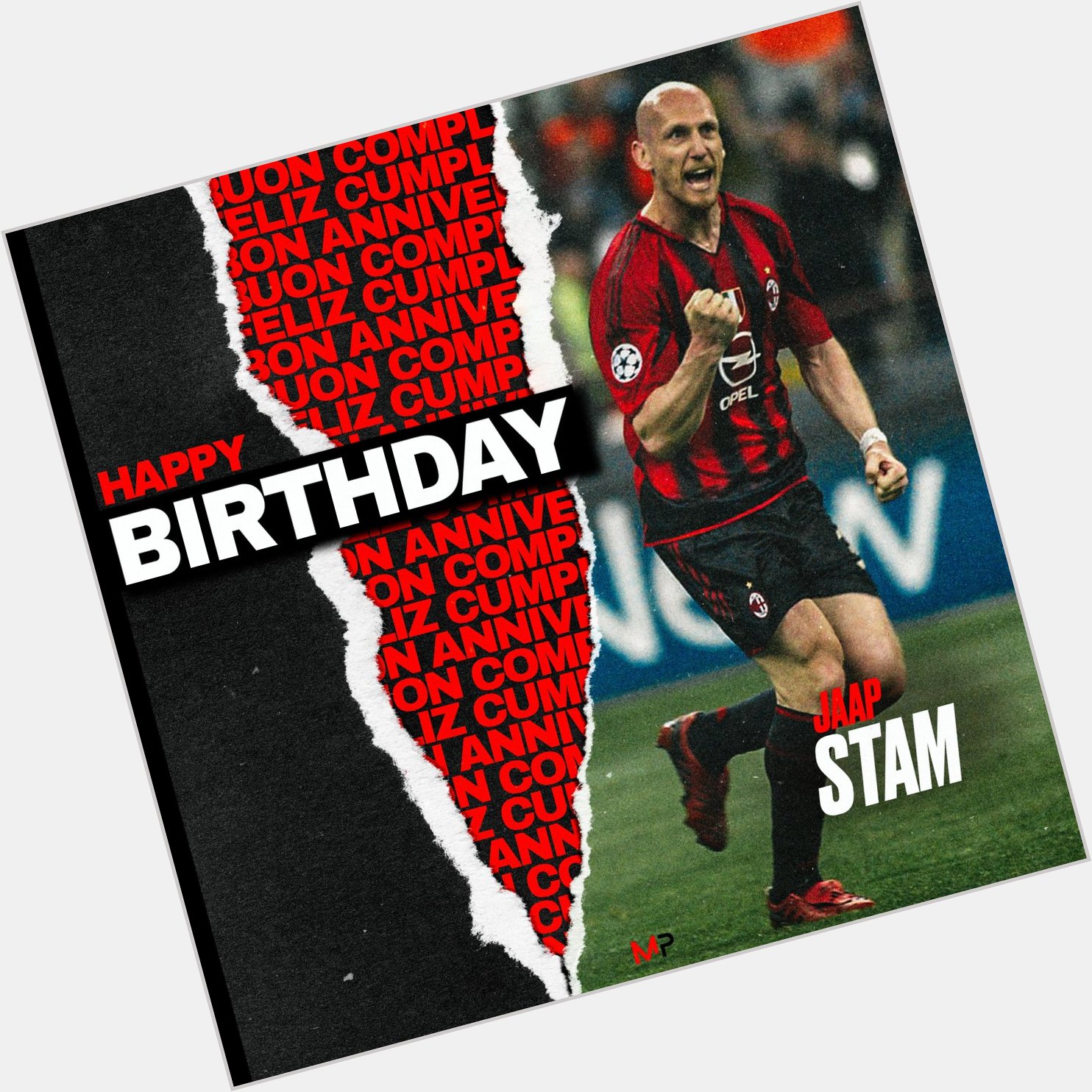  Happy Birthday Jaap Stam    65 Appearances  02 Goals 02 Assists Supercoppa Italiana 