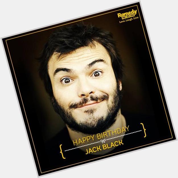 Id rather be the king of kids, than the prince of fools. Let s wish funny guy Jack Black a happy birthday. 