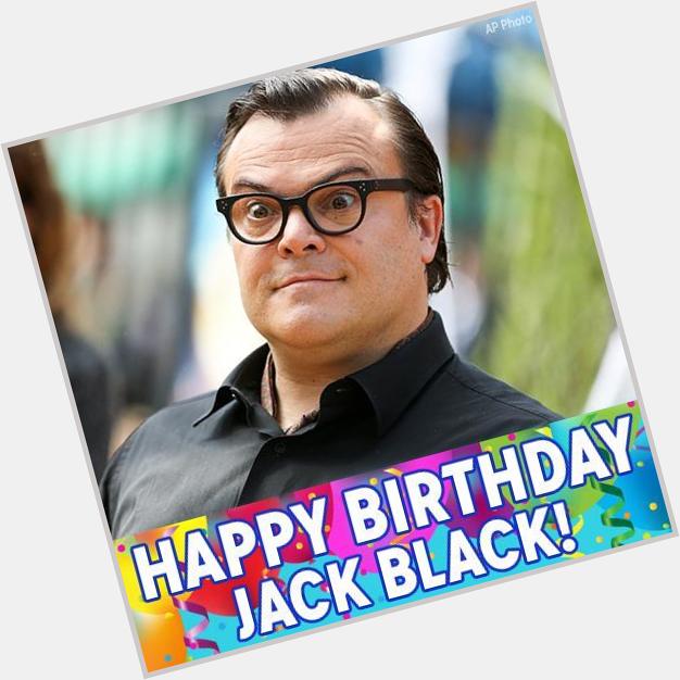 Happy birthday to Jack Black! 